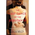 The Last Dance of the Debutante - Paperback