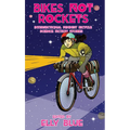 Bikes Not Rockets: Intersectional Feminist Bicycle Science Fiction Stories - Paperback