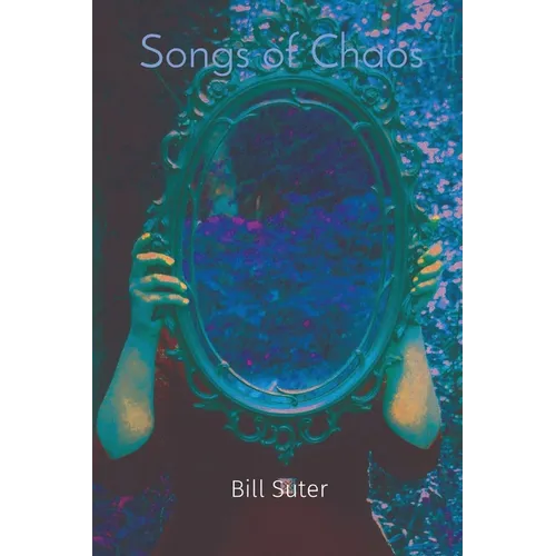 Songs of Chaos - Paperback