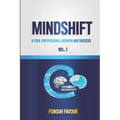 Mindshift: A Tool for Personal Growth and Success - Paperback