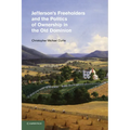 Jefferson's Freeholders and the Politics of Ownership in the Old Dominion