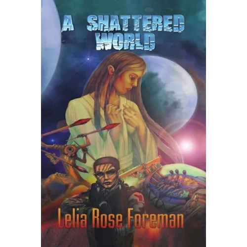 A Shattered World - Paperback