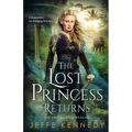 The Lost Princess Returns: The Uncharted Realms 5.5 - Paperback