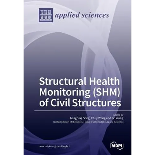 Structural Health Monitoring (SHM) of Civil Structures - Paperback