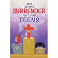 The 40-Day Surrender Fast for Teens - Paperback