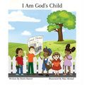 I Am God's Child - Hardcover