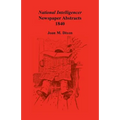 National Intelligencer Newspaper Abstracts, 1840