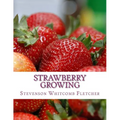 Strawberry Growing - Paperback