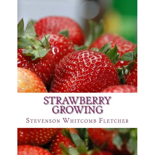 Strawberry Growing - Paperback
