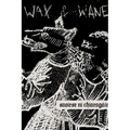 Wax and Wane - Paperback