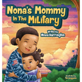Nona's Mommy in the Military - Hardcover