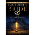 Immanuel's Bride and the Holy Spirit - Paperback