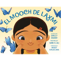 El Mooch de Laxmi (Laxmi's Mooch Spanish Edition) - Hardcover