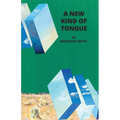 A New Kind of Tongue - Paperback