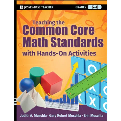 Teaching the Common Core Math Standards with Hands-On Activities, Grades 6-8 - Paperback