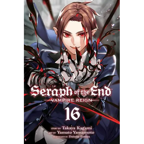 Seraph of the End, Vol. 16: Vampire Reign - Paperback