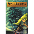 Sophia Freeman and the Mysterious Fountain (Book 1) - Paperback
