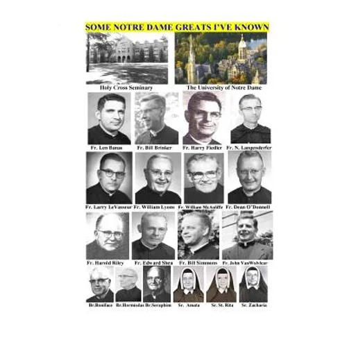 Some Notre Dame Greats I've Known - Paperback