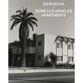 Ed Ruscha and Some Los Angeles Apartments - Paperback