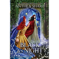 Black as Night: A Dark Elf Fairytale - Paperback