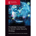 Routledge Companion to Global Cyber-Security Strategy