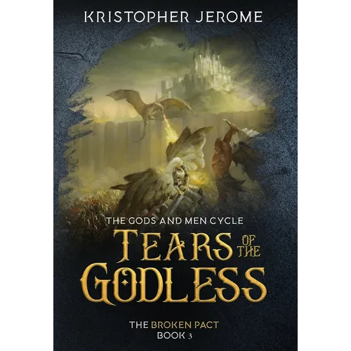 Tears of the Godless - Hardcover
