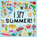 I Spy - Summer!: A Fun Guessing Game for 2-5 Year Olds! - Paperback