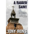 A Ragged Saint - Paperback