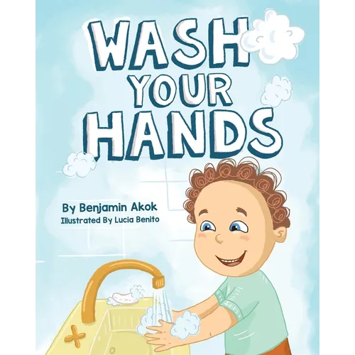 Wash Your Hands - Paperback