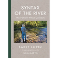 Syntax of the River: The Pattern Which Connects - Hardcover