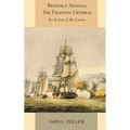 Benedict Arnold, The Fighting General - Hardcover