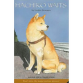Hachiko Waits: Based on a True Story - Paperback