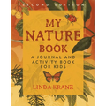 My Nature Book: A Journal and Activity Book for Kids - Paperback
