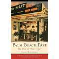 Palm Beach Past: The Best of "Post Time"