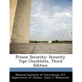 Prison Security: Security Tips Checklists, Third Edition - Paperback