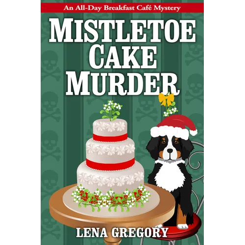 Mistletoe Cake Murder - Paperback