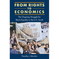 From Rights to Economics: The Ongoing Struggle for Black Equality in the U.S. South