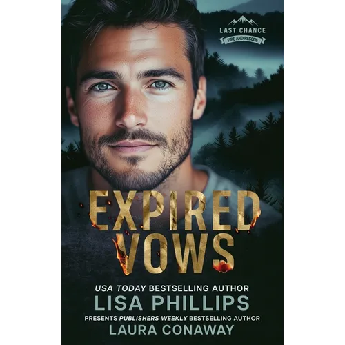 Expired Vows: A Last Chance County Novel - Paperback