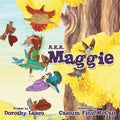 A.K.A. Maggie - Paperback