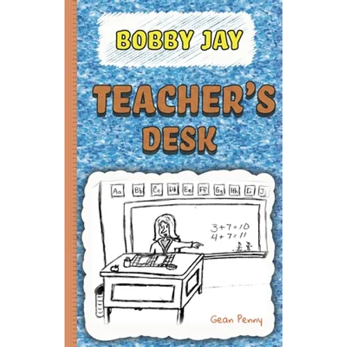 Teacher's Desk: A Reluctant Reader Chapter Book - Hardcover