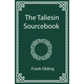 The Taliesin Sourcebook - Paperback