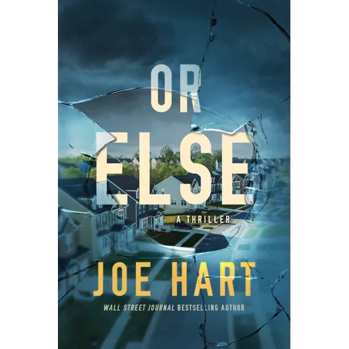 Or Else: A Thriller - Paperback