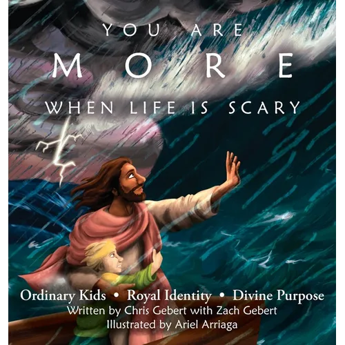 You Are More When Life Is Scary - Hardcover