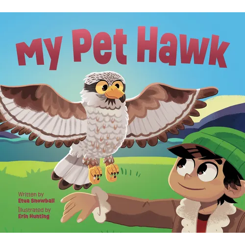 My Pet Hawk: English Edition - Hardcover