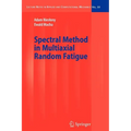 Spectral Method in Multiaxial Random Fatigue - Paperback