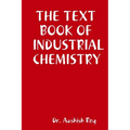 The Text Book of Industrial Chemistry - Paperback