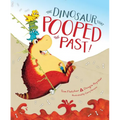 The Dinosaur That Pooped the Past! - Hardcover