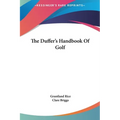 The Duffer's Handbook Of Golf - Hardcover