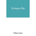 The energies of men - Paperback
