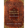 The Biblical Guidebook to Deliverance - Paperback